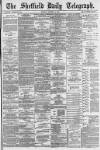Sheffield Daily Telegraph Monday 17 October 1887 Page 1