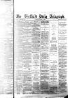 Sheffield Daily Telegraph Monday 08 October 1888 Page 1