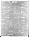 Sheffield Daily Telegraph Friday 15 February 1889 Page 6