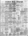 Sheffield Daily Telegraph Monday 30 December 1889 Page 1