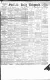 Sheffield Daily Telegraph Friday 10 June 1892 Page 1