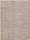 Sheffield Daily Telegraph Monday 14 August 1893 Page 2