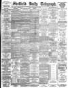 Sheffield Daily Telegraph Friday 14 September 1894 Page 1