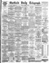 Sheffield Daily Telegraph Friday 05 October 1894 Page 1