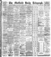 Sheffield Daily Telegraph Monday 05 November 1894 Page 1