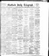 Sheffield Daily Telegraph Thursday 28 November 1895 Page 1