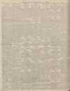 Sheffield Daily Telegraph Tuesday 26 May 1896 Page 6