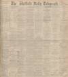 Sheffield Daily Telegraph Monday 17 August 1896 Page 1