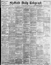Sheffield Daily Telegraph Monday 19 July 1897 Page 1