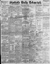 Sheffield Daily Telegraph Friday 20 August 1897 Page 1