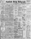 Sheffield Daily Telegraph Monday 06 September 1897 Page 1