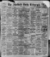 Sheffield Daily Telegraph Thursday 19 October 1899 Page 1