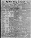 Sheffield Daily Telegraph Thursday 19 July 1900 Page 1