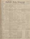 Sheffield Daily Telegraph Monday 18 November 1901 Page 1