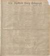 Sheffield Daily Telegraph Saturday 11 January 1902 Page 1