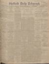 Sheffield Daily Telegraph Monday 05 November 1906 Page 1