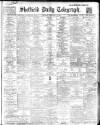 Sheffield Daily Telegraph Saturday 11 February 1911 Page 1