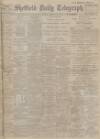 Sheffield Daily Telegraph Tuesday 23 January 1912 Page 1