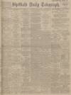 Sheffield Daily Telegraph Monday 12 May 1913 Page 1