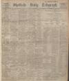 Sheffield Daily Telegraph Saturday 01 November 1913 Page 1
