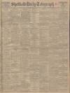 Sheffield Daily Telegraph Saturday 20 February 1915 Page 1