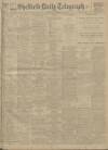 Sheffield Daily Telegraph Monday 06 September 1915 Page 1