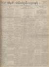 Sheffield Daily Telegraph Thursday 15 November 1917 Page 1