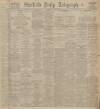 Sheffield Daily Telegraph Saturday 23 March 1918 Page 1