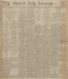 Sheffield Daily Telegraph Monday 08 April 1918 Page 1