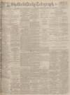 Sheffield Daily Telegraph Thursday 10 October 1918 Page 1