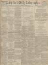 Sheffield Daily Telegraph Monday 13 January 1919 Page 1