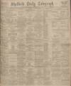 Sheffield Daily Telegraph Saturday 24 January 1920 Page 1