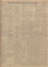 Sheffield Daily Telegraph Monday 06 June 1921 Page 1
