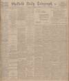Sheffield Daily Telegraph Monday 21 November 1921 Page 1