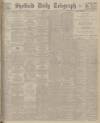 Sheffield Daily Telegraph Monday 16 July 1923 Page 1