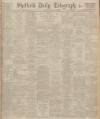 Sheffield Daily Telegraph Saturday 10 January 1925 Page 1