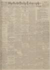 Sheffield Daily Telegraph Monday 13 April 1925 Page 1