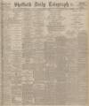 Sheffield Daily Telegraph Monday 13 July 1925 Page 1