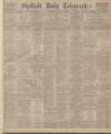 Sheffield Daily Telegraph Monday 23 May 1927 Page 1