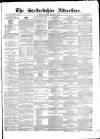 Staffordshire Advertiser Saturday 20 February 1847 Page 1