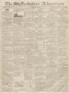 Staffordshire Advertiser Saturday 30 January 1830 Page 1