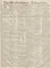 Staffordshire Advertiser Saturday 04 December 1830 Page 1