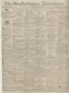 Staffordshire Advertiser Saturday 01 January 1831 Page 1