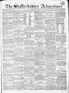 Staffordshire Advertiser Saturday 18 May 1833 Page 1