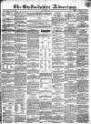 Staffordshire Advertiser Saturday 09 May 1840 Page 1