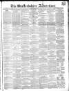 Staffordshire Advertiser Saturday 25 March 1843 Page 1