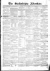 Staffordshire Advertiser Saturday 27 January 1849 Page 1