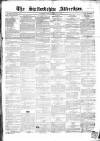 Staffordshire Advertiser Saturday 03 February 1849 Page 1