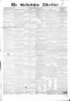 Staffordshire Advertiser Saturday 08 June 1850 Page 1