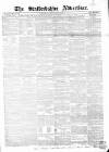 Staffordshire Advertiser Saturday 10 August 1850 Page 1